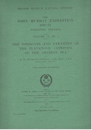 The Epibionts and Parasites of Planktonic Copepoda of the Arabian Sea. The John Murray Expedition...
