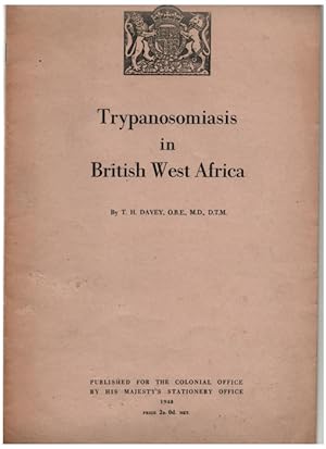 Seller image for Trypanosomiasis in British West Africa for sale by PEMBERLEY NATURAL HISTORY BOOKS BA, ABA