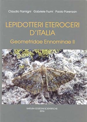 Immagine del venditore per Lepidotteri Eteroceri d'Italia: Geometridae Ennominae II venduto da PEMBERLEY NATURAL HISTORY BOOKS BA, ABA