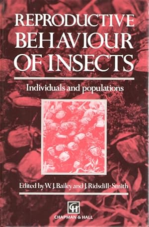 Bild des Verkufers fr Reproductive Behaviour of Insects: Individuals and Populations zum Verkauf von PEMBERLEY NATURAL HISTORY BOOKS BA, ABA