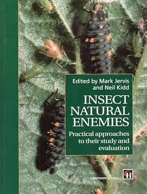 Seller image for Insect Natural Enemies: Practical approaches to their study and evaluation for sale by PEMBERLEY NATURAL HISTORY BOOKS BA, ABA