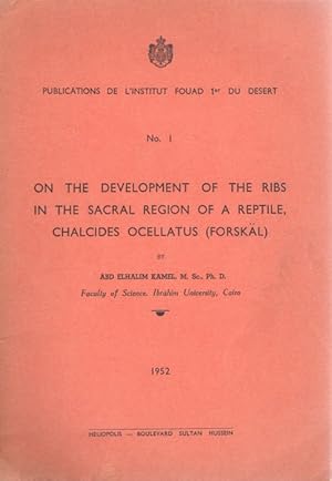 Immagine del venditore per On the Development of the Ribs in the Sacral Region of a Reptile, Chalcides Ocellatus (Forskl) venduto da PEMBERLEY NATURAL HISTORY BOOKS BA, ABA