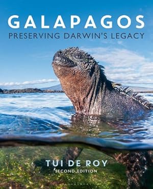 Bild des Verkufers fr Galapagos: Preserving Darwin's Legacy zum Verkauf von PEMBERLEY NATURAL HISTORY BOOKS BA, ABA