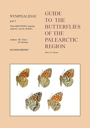 Image du vendeur pour Guide to the Butterflies of the Palearctic Region: Nymphalidae 1: Tribe Argynnini. Argynnis, Issoria, Brenthis, Argyreus mis en vente par PEMBERLEY NATURAL HISTORY BOOKS BA, ABA