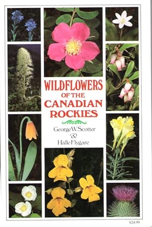 Imagen del vendedor de Wildflowers of the Canadian Rockies a la venta por PEMBERLEY NATURAL HISTORY BOOKS BA, ABA