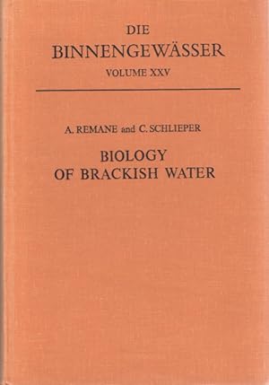 Bild des Verkufers fr Biology of Brackish Water (Die Binnengewsser Bd. XXV) zum Verkauf von PEMBERLEY NATURAL HISTORY BOOKS BA, ABA