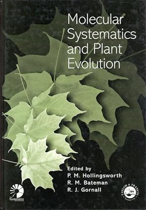 Seller image for Molecular Systematics and Plant Evolution for sale by PEMBERLEY NATURAL HISTORY BOOKS BA, ABA