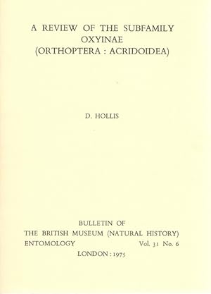 Bild des Verkufers fr A review of the subfamily Oxyinae (Orthoptera: Acridoidea) zum Verkauf von PEMBERLEY NATURAL HISTORY BOOKS BA, ABA