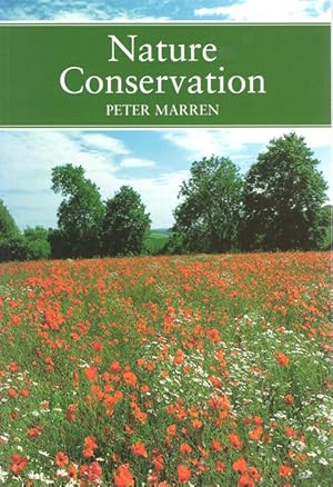 Seller image for Nature Conservation: A Review of the Conservation of Wildlife in Britain 1950-2001 (New Naturalist 91) for sale by PEMBERLEY NATURAL HISTORY BOOKS BA, ABA