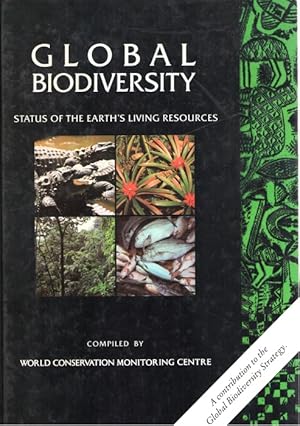 Global Biodiversity: Status of the Earth's Living Resources