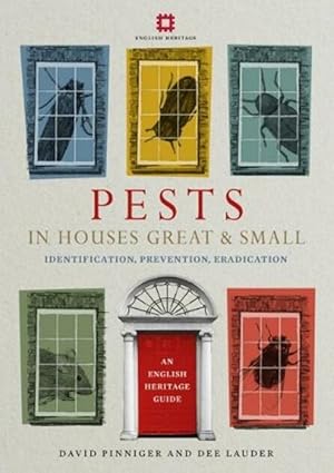 Bild des Verkufers fr Pests in Houses Great and Small: Identification, Prevention and Eradication zum Verkauf von PEMBERLEY NATURAL HISTORY BOOKS BA, ABA