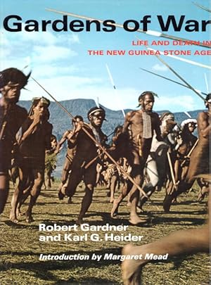 Gardens of War: Life and death in the New Guinea Stone Age.