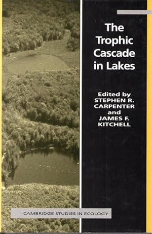 Seller image for The Trophic Cascade in Lakes for sale by PEMBERLEY NATURAL HISTORY BOOKS BA, ABA