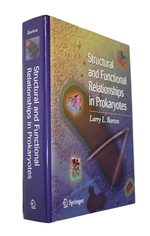 Structural and Functional Relationships in Prokaryotes