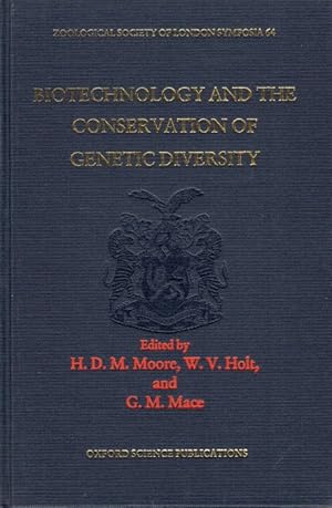 Imagen del vendedor de Biotechnology and the Conservation of Genetic Diversity a la venta por PEMBERLEY NATURAL HISTORY BOOKS BA, ABA