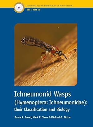 Bild des Verkufers fr Ichneumonid Wasps (Hymenoptera: Ichneumonidae): their Classification and Biology (Handbooks for the Identification of British Insects 7/12) zum Verkauf von PEMBERLEY NATURAL HISTORY BOOKS BA, ABA