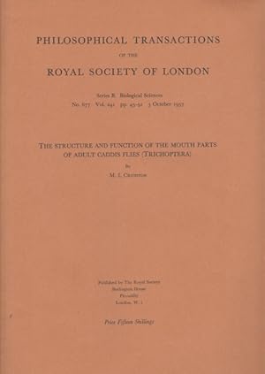 Structure and Function of the Mouth Parts of Adult Caddid Flies (Trichoptera)