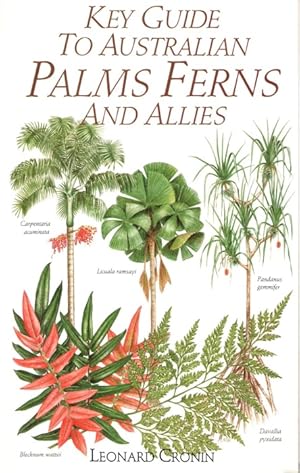 Key Guide to Australian Palms, Ferns and Allies