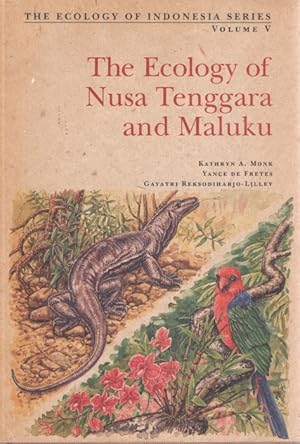 The Ecology of Nusa Tenggara and Maluku