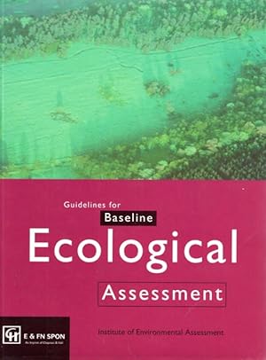Seller image for Guidelines for Baseline Ecological Assessment for sale by PEMBERLEY NATURAL HISTORY BOOKS BA, ABA