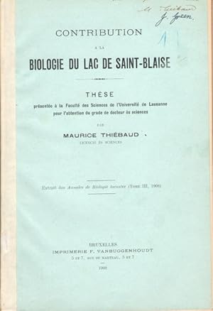 Contribution a la biologie du Lac de Saint-Blaise