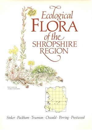 Seller image for Ecological Flora of the Shropshire Region for sale by PEMBERLEY NATURAL HISTORY BOOKS BA, ABA