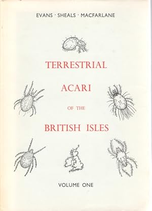 The Terrestrial Acari of the British Isles. Vol. 1: An Introduction to their Morphology, Biology ...