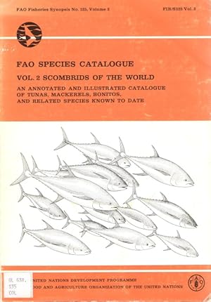 Immagine del venditore per Scombrids of the World:An Annotated and Illustrated Catalogue of Tunas, Mackerels, Bonitos, and Related Species Known to Date venduto da PEMBERLEY NATURAL HISTORY BOOKS BA, ABA