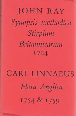 Bild des Verkufers fr Synopsis Methodica Stirpium Britannicarum 1724 / Flora Anglica 1754 & 1759 zum Verkauf von PEMBERLEY NATURAL HISTORY BOOKS BA, ABA