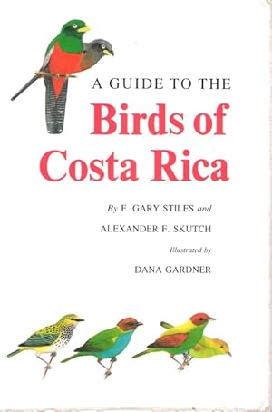 Immagine del venditore per A Guide to the Birds of Costa Rica venduto da PEMBERLEY NATURAL HISTORY BOOKS BA, ABA