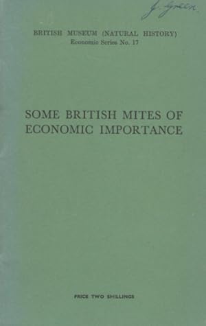 Imagen del vendedor de Some British Mites of Economic Importance a la venta por PEMBERLEY NATURAL HISTORY BOOKS BA, ABA