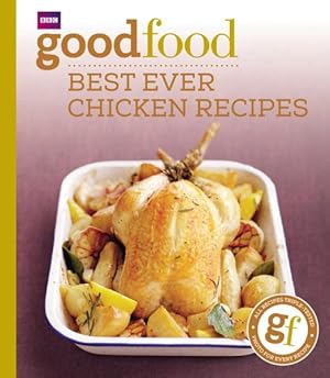 Seller image for 101 Best-Ever Chicken Recipes : Tried-and-Tested Recipes for sale by GreatBookPricesUK