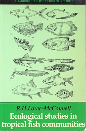Bild des Verkufers fr Ecological Studies in Tropical Fish Communities zum Verkauf von PEMBERLEY NATURAL HISTORY BOOKS BA, ABA