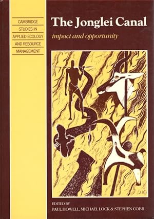 Imagen del vendedor de The Jonglei Canal: Impact and Opportunity a la venta por PEMBERLEY NATURAL HISTORY BOOKS BA, ABA