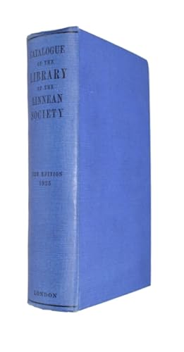 Catalogue of the Printed Books and Pamphlets in the Library of the Linnean Society of London