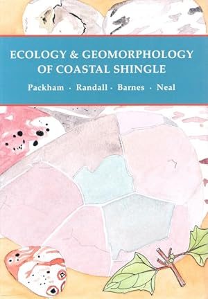 Ecology & Geomorphology of Coastal Shingle