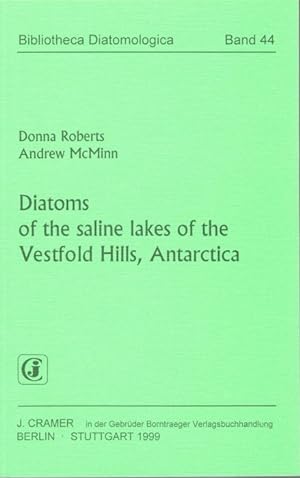 Image du vendeur pour Diatoms of the saline lakes of the Vestfold Hills, Antarctica (Bibliotheca Diatomologica 44) mis en vente par PEMBERLEY NATURAL HISTORY BOOKS BA, ABA
