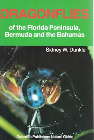 Dragonflies of the Florida Peninsula, Bermuda and the Bahamas