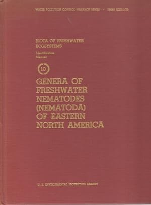 Seller image for Genera of Freshwater Nematodes (Nematoda) of Eastern North America for sale by PEMBERLEY NATURAL HISTORY BOOKS BA, ABA