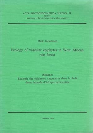 Imagen del vendedor de Ecology of vascular epiphytes in West African rain forest a la venta por PEMBERLEY NATURAL HISTORY BOOKS BA, ABA