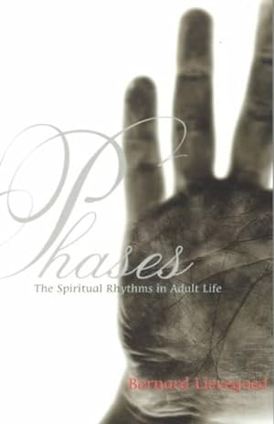 Seller image for Phases : The Spiritual Rhythms of Adult Life for sale by GreatBookPrices