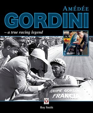 Immagine del venditore per Amedee Gordini : A True Racing Legend venduto da GreatBookPricesUK