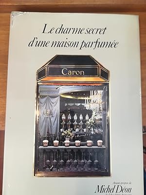 Image du vendeur pour Le charme secret d'une maison parfume mis en vente par Librairie Franaise de Florence