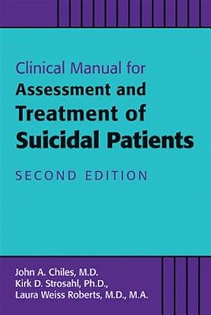 Seller image for Clinical Manual for Assessment and Treatment of Suicidal Patients for sale by GreatBookPricesUK