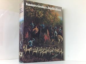 Seller image for Knaurs Groes Jagdlexikon. for sale by Book Broker