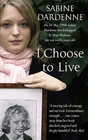 Seller image for I Choose to Live for sale by GreatBookPricesUK
