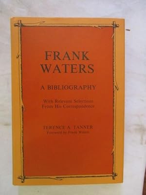 FRANK WATERS - A BIBLIOGRAPHY