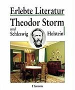 Bild des Verkufers fr Theodor Storm und Schleswig-Holstein. Paul Barz ; Henning Berkefeld / Erlebte Literatur zum Verkauf von Eichhorn GmbH