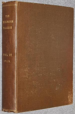 Immagine del venditore per The Burlington Magazine for Connoisseurs, volume XXVII, April to September 1915 venduto da Springhead Books