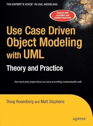 Seller image for Use Case Driven Object Modeling with UMLTheory and Practice: Theory and Practice for sale by buchversandmimpf2000